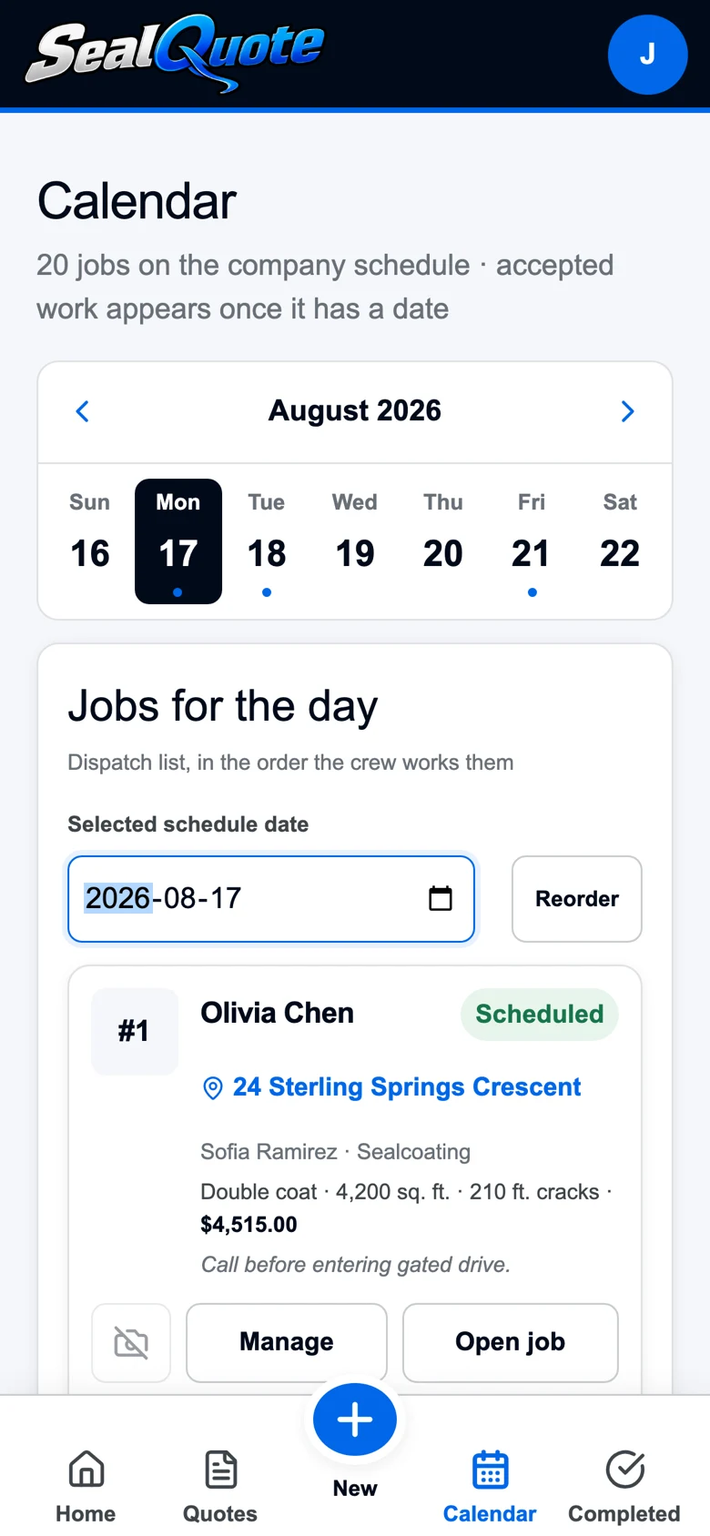 The day's dispatch list in SealQuote: job number one with its measurements, price and a crew note
